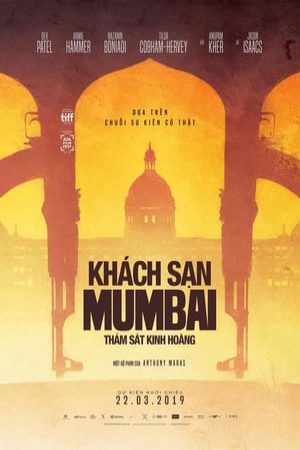 Khách Sạn Mumbai Thảm Sát Kinh Hoàng