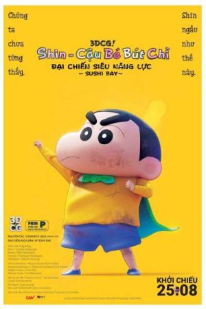 Shin Cậu Bé Bút Chì Movie 31 Đại Chiến Siêu Năng Lực Sushi Bay