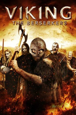 Viking The Berserkers