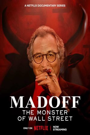 MADOFF Quái vật phố Wall