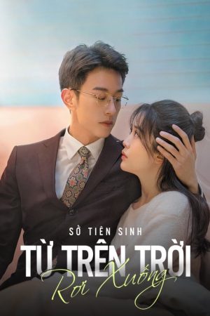 Sở Tiên Sinh Từ Trên Trời Rơi Xuống