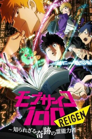 Mob Psycho 100 REIGEN Cậu bé có siêu năng lực không xác định