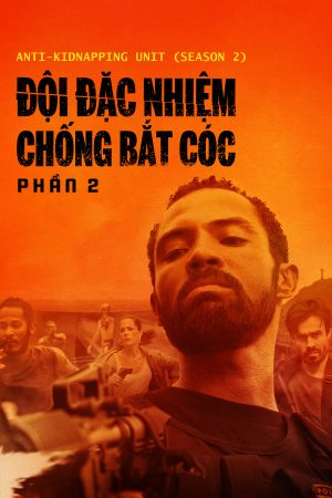 Đội Đặc Nhiệm Chống Bắt Cóc 2