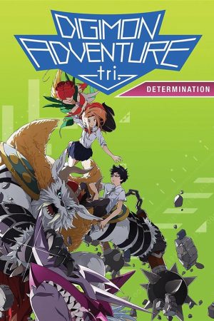 Digimon Adventure Tri Chương 2 Quyết Tâm