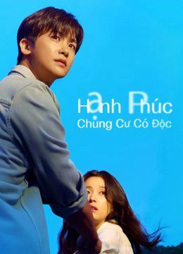 Hạnh Phúc Chung Cư Có Độc (Happiness)