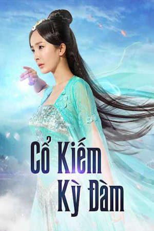 Cổ Kiếm Kỳ Đàm ( 1)