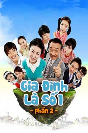 Gia Đình Là Số 1 ( 2)