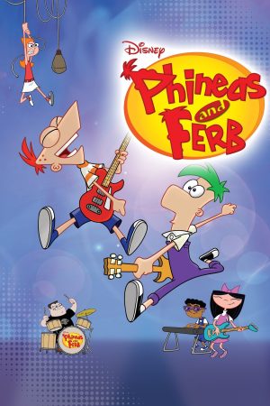 Phineas Và Ferb ( 2)