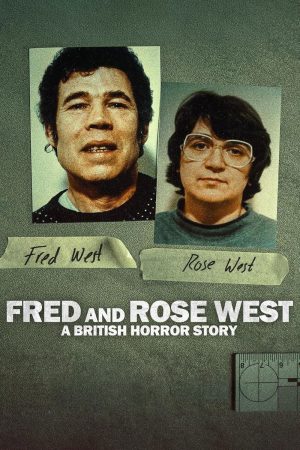 Fred Và Rose West Nỗi Kinh Hoàng Nước Anh