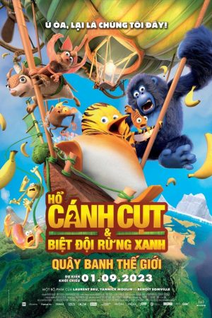 Hổ Cánh Cụt Và Biệt Đội Rừng Xanh 2 Quậy Banh Thế Giới