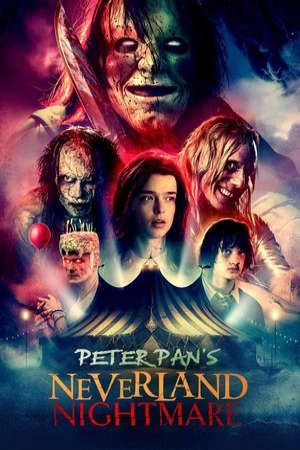 Peter Pan Cơn Ác Mộng ở Xứ Neverland