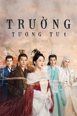 Trường Tương Tư ( 1)
