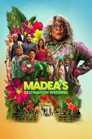 Madea Lễ cưới khó quên