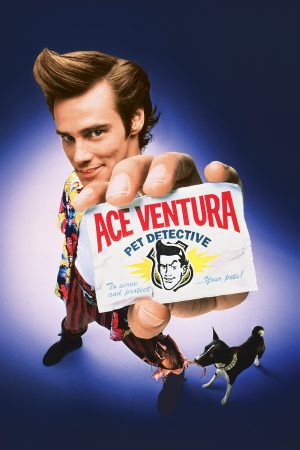 Ace Ventura Thám Tử Thú Cưng