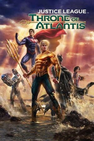 Liên Minh Công Lý Ngôi Vua Của Atlantis