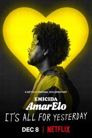Emicida AmarElo Its All For Yesterday