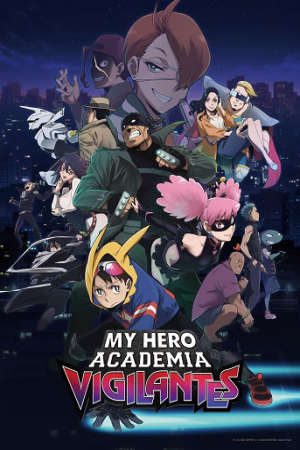 Vigilante Boku no Hero Academia Illegals
