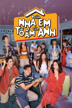 Nhà Của Em Tổ Ấm Của Anh