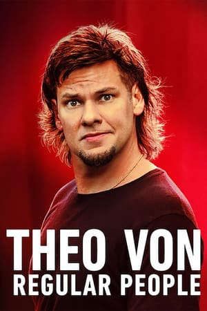 Theo Von Những Người Bình Thường