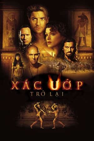 Xác Ướp Ai Cập 2 Xác Ướp Trở Lại