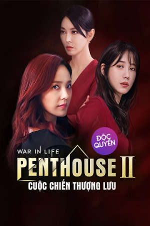 The Penthouse Cuộc Chiến Thượng Lưu ( 2)