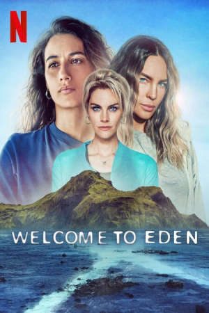 Chào Mừng Tới Eden ( 2)