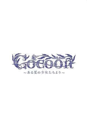 Cocoon Mùa Hạ Mong Manh